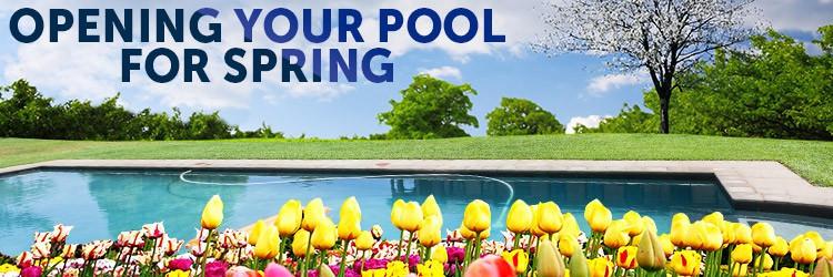 Time to open up your pool for the season